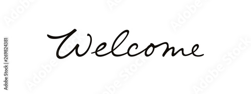 Welcome vector lettering. Handwritten text label. Freehand typography design