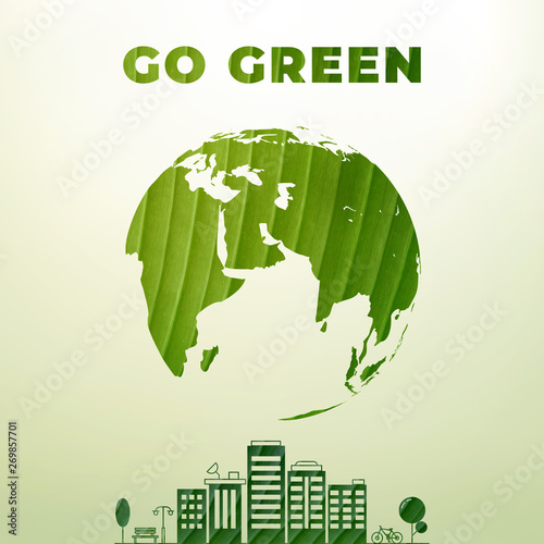 Go green city.  Save earth planet world concept. Ecology friendly with green eco earth.