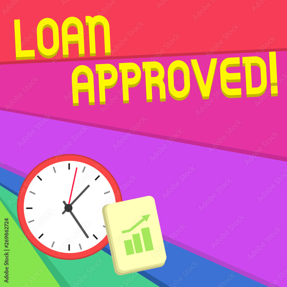 Obraz premium Text sign showing Loan Approved. Business photo text sum of money borrowed by a customer to a bank is granted Layout Wall Clock Notepad with Escalating Bar Graph and Arrow Pointing Up