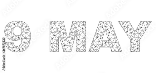 Mesh vector 9 MAY text label. Abstract lines and points form 9 MAY black carcass symbols. Linear carcass flat polygonal mesh in vector EPS format.