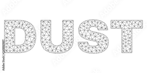Mesh vector DUST text label. Abstract lines and circle dots are organized into DUST black carcass symbols. Linear carcass 2D polygonal mesh in vector EPS format.
