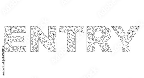 Mesh vector ENTRY text. Abstract lines and small circles form ENTRY black carcass symbols. Wire carcass flat triangular mesh in vector EPS format.