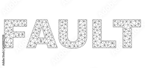 Mesh vector FAULT text. Abstract lines and spheric points are organized into FAULT black carcass symbols. Linear carcass 2D triangular mesh in eps vector format.