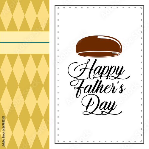 Happy father day retro greeting card design with a hat - Vector