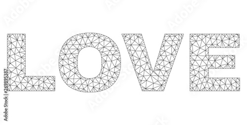 Mesh vector LOVE text. Abstract lines and dots form LOVE black carcass symbols. Wire carcass flat triangular mesh in eps vector format.