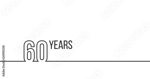 60 years anniversary or birthday. Linear outline graphics. Can be used for printing materials, brouchures, covers, reports. Vector illustration isolated on white background.