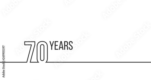 70 years anniversary or birthday. Linear outline graphics. Can be used for printing materials, brouchures, covers, reports. Vector illustration isolated on white background.
