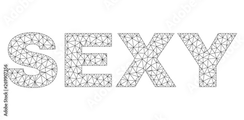 Mesh vector SEXY text caption. Abstract lines and small circles are organized into SEXY black carcass symbols. Wire carcass 2D polygonal mesh in vector EPS format.