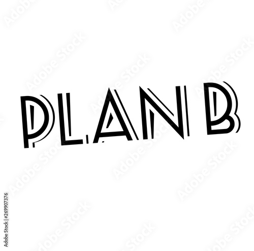 PLAN B stamp on white