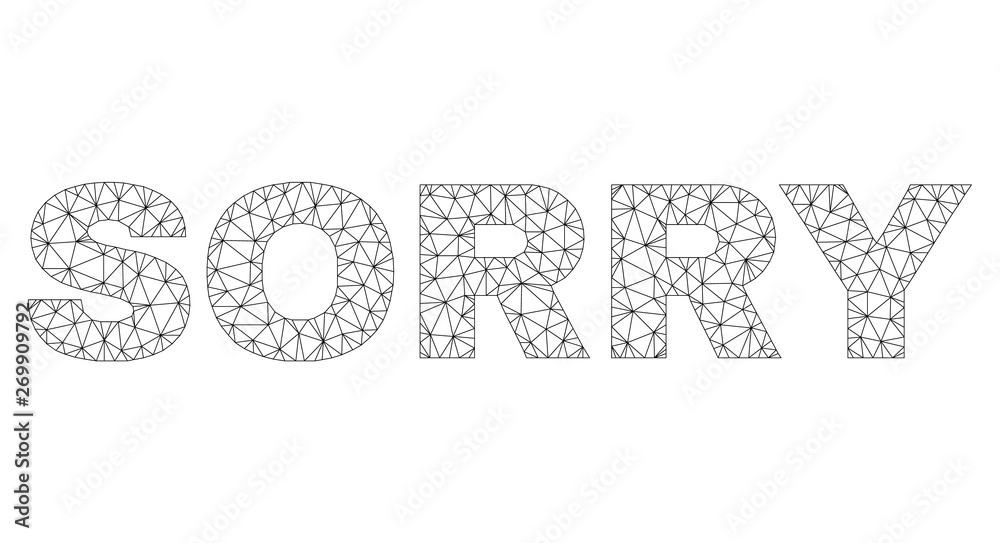 Mesh vector SORRY text. Abstract lines and points are organized into SORRY black carcass symbols. Linear carcass 2D polygonal mesh in eps vector format. Mesh vector SORRY text. Abstract lines and points are organized into SORRY black carcass symbols. Linear carcass 2D polygonal mesh in eps vector format.