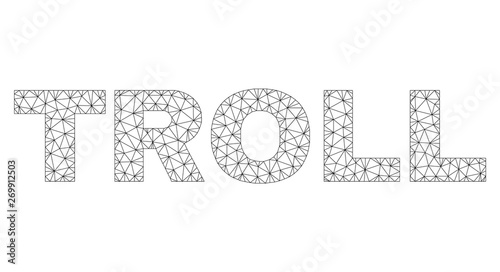 Mesh vector TROLL text. Abstract lines and circle dots are organized into TROLL black carcass symbols. Wire carcass flat polygonal mesh in vector EPS format.