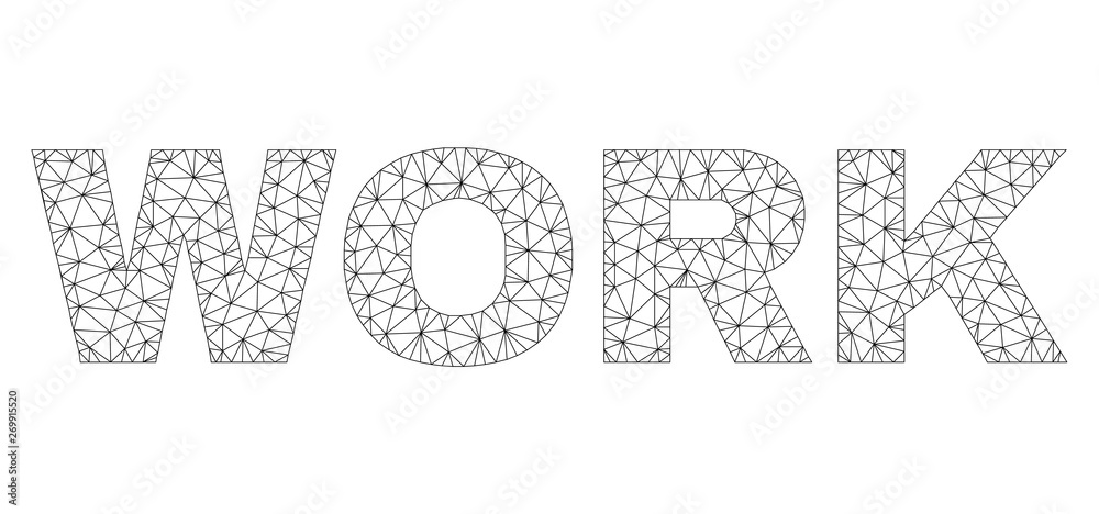 Mesh vector WORK text label. Abstract lines and circle dots form WORK black carcass symbols. Linear carcass flat triangular mesh in vector EPS format.