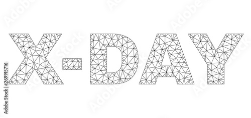 Mesh vector X-DAY text label. Abstract lines and small circles are organized into X-DAY black carcass symbols. Wire carcass 2D triangular mesh in vector format.