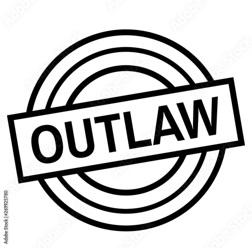 OUTLAW stamp on white isolated