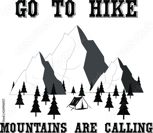 Inspirational art about mountains and camping with quote