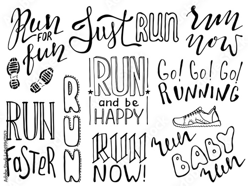 Run motivation phrases set, slogan pack. Hand drawn quote about running. Ink lettering. Sport motivational poster, banner. Vector illustration