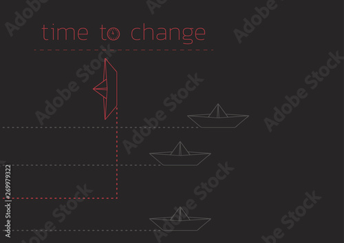 time to change with a folded paper boat