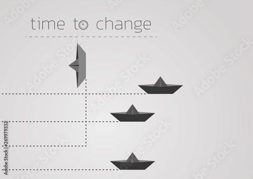 time to change with a folded paper boat