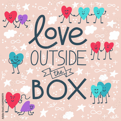 Square illustration with LGBT heart characters and Love Outside The Box quote