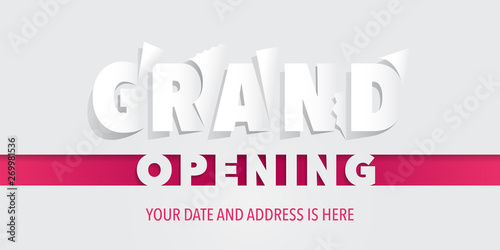 Grand opening vector banner with paper cut out text on background.