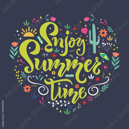 Enjoy Summer time handwritten season quote. Vector hand calligraphy lettering text with floral and herbal heart shape on dark background