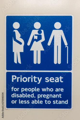 Priority seat for people who are disabled  pregnant or less able to stand sign