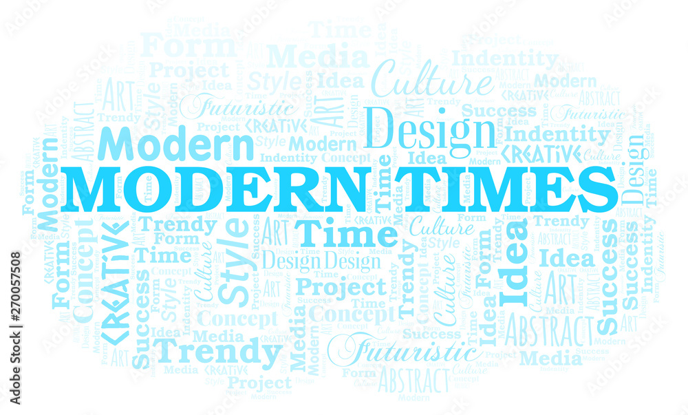 Modern Times word cloud. Wordcloud made with text only. Modern Times word cloud. Wordcloud made with text only.