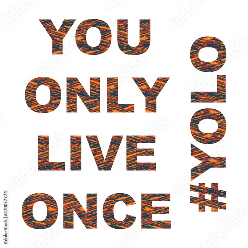 Sample text YOLO grunge texture isolated on white background