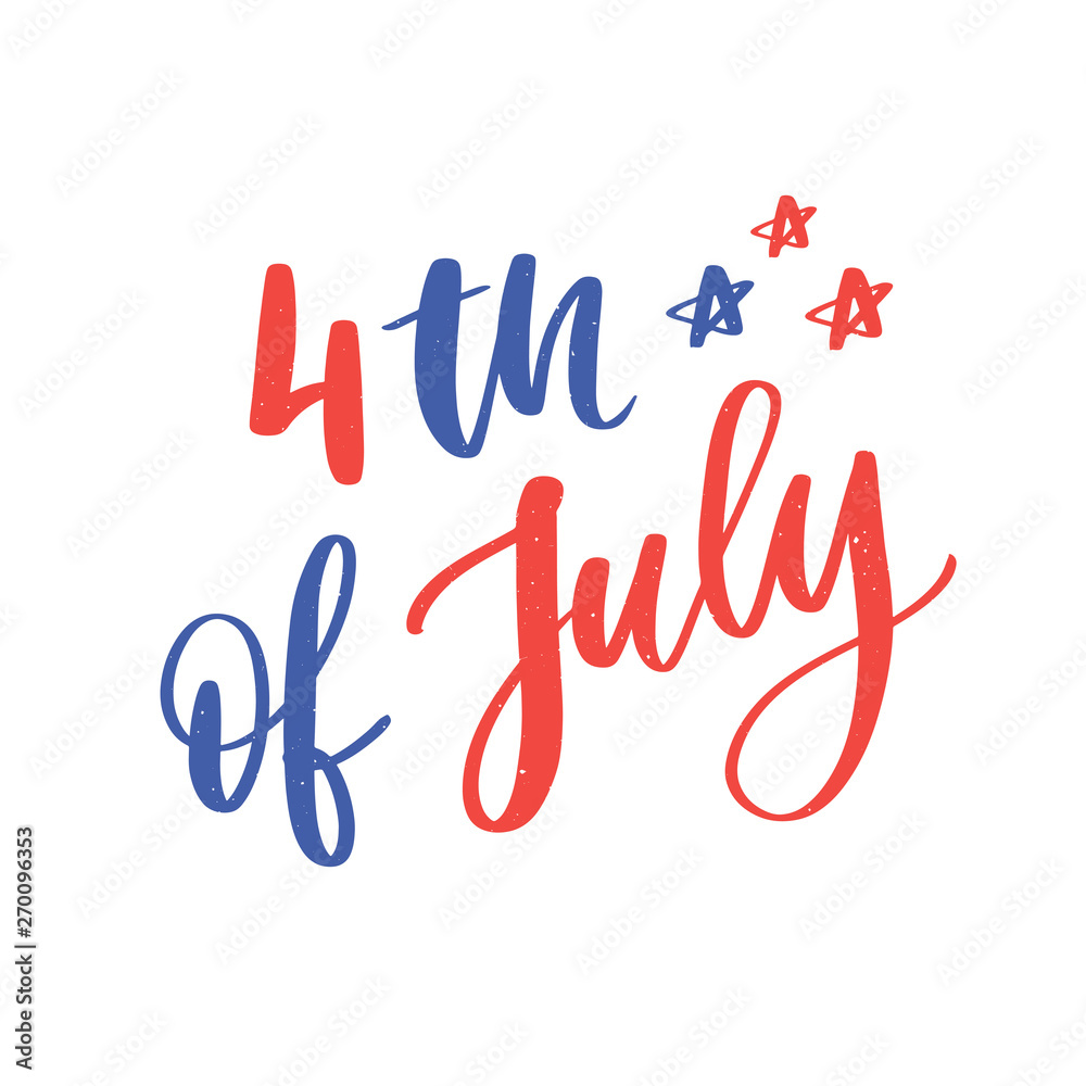 4th of July. Happy Independence day calligraphy 4th of July. Happy Independence day calligraphy