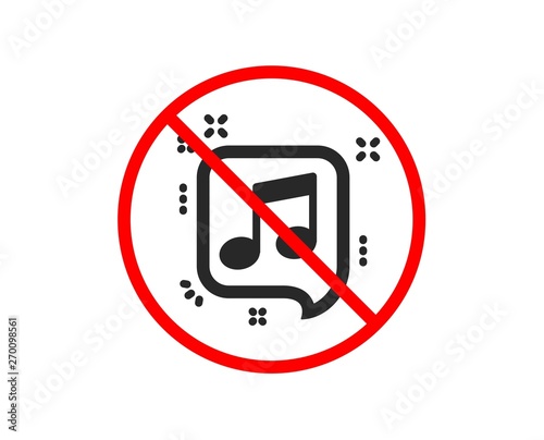 Wallpaper Mural No or Stop. Musical note in speech bubble icon. Music sign. Prohibited ban stop symbol. No musical note icon. Vector Torontodigital.ca