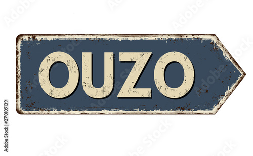 Ouzo vintage rusty metal sign