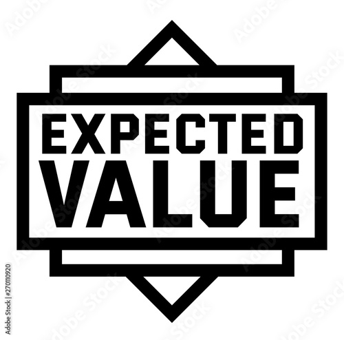 EXPECTED VALUE stamp on white background