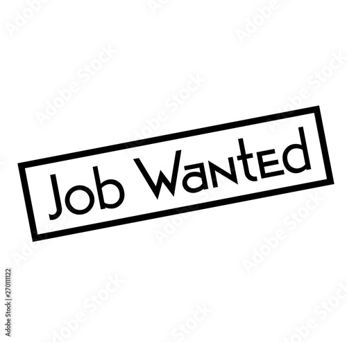 JOB WANTED stamp on white background