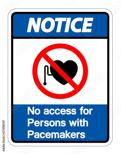  Notice No Access For Persons With Pacemaker Symbol Sign Isolate On White Background,Vector Illustration