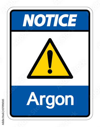 Notice Argon Symbol Sign Isolate On White Background,Vector Illustration
