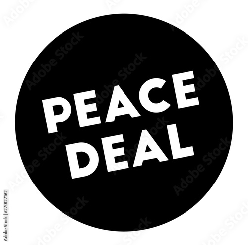 PEACE DEAL stamp on white background