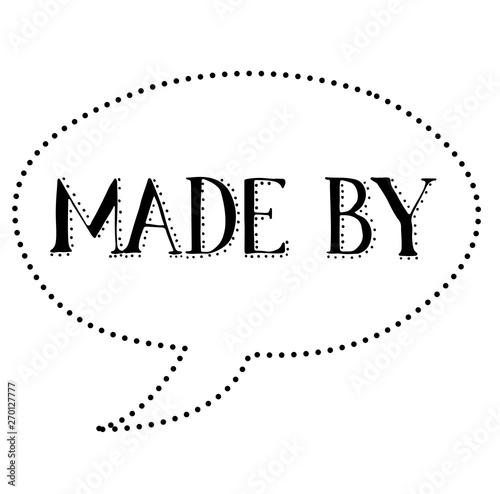 MADE BY stamp on white background
