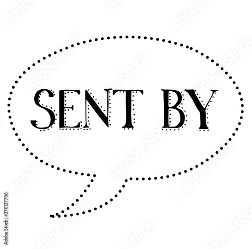 SENT BY stamp on white background