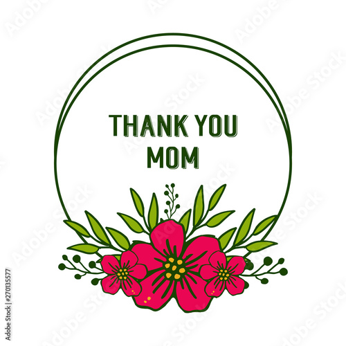 Vector illustration card decor thank you mom with artwork red flower frame © StockFloral