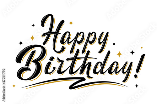 Happy Birthday sign. Hand drawn modern brush lettering with golden stars. For holiday design, postcard, party invitation, banner, poster, T-shirt print design. Isolated vector illustration