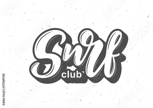 Surf club hand drawn lettering