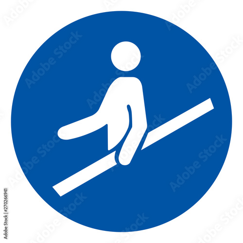 Use Handrail Symbol Sign,Vector Illustration, Isolated On White Background Label. EPS10