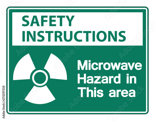 Safety instructions Microwave Hazard Sign Isolate On White Background,Vector Illustration