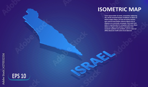 Isometric map of the ISRAEL. Stylized flat map of the country on blue background. Modern isometric 3d location map with place for text or description. 3D concept for infographic. EPS 10