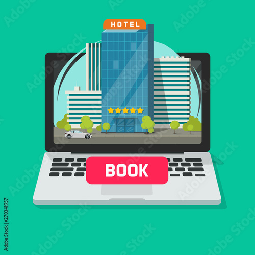 Hotel booking online using computer vector illustration, flat cartoon laptop with city hotel and book button on display, reservation technology clipart