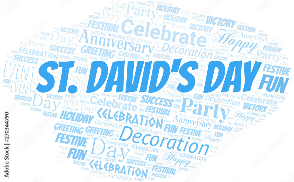 St. David's Day Word Cloud. Wordcloud Made With Text. St. David's Day Word Cloud. Wordcloud Made With Text.