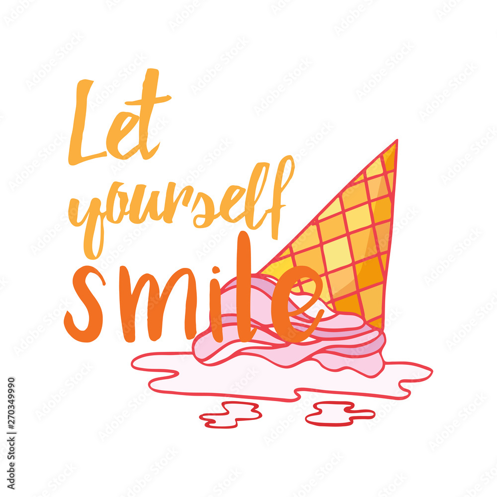 Let yourself smile quote and ice cream vector illustration, Sketch style ice cream