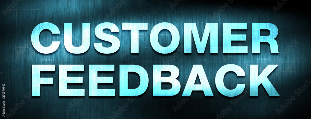 Customer Feedback abstract blue banner background Customer Feedback abstract blue banner background
