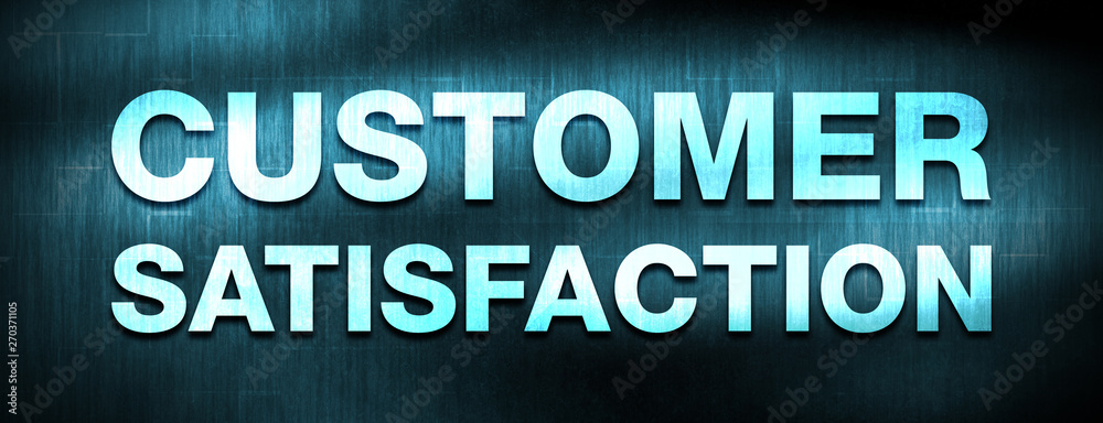Customer Satisfaction abstract blue banner background Customer Satisfaction abstract blue banner background