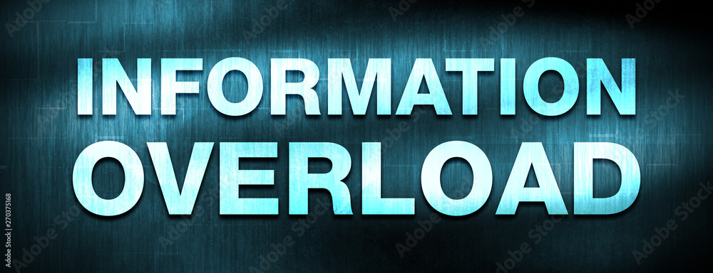 Information Overload abstract blue banner background